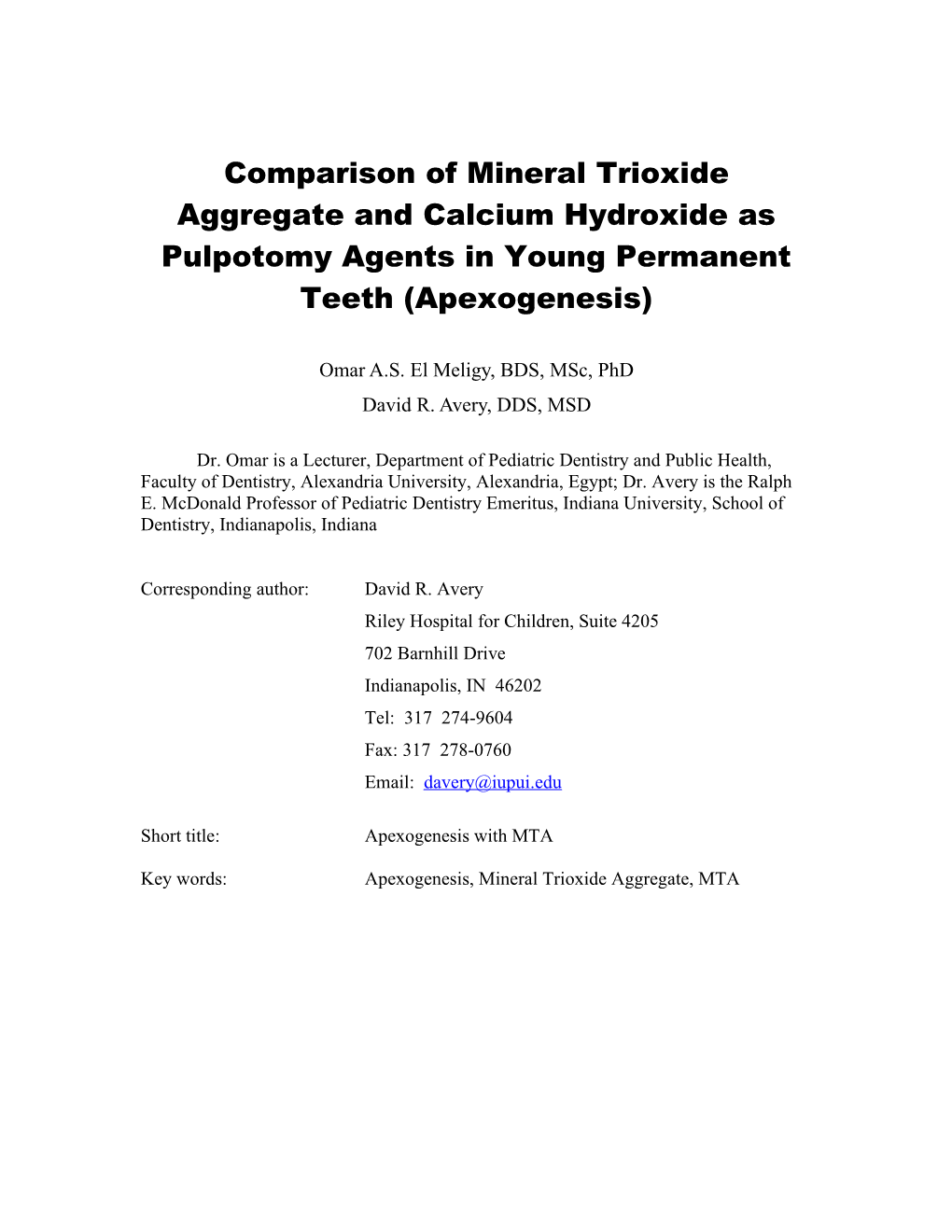 Comparison of Mineral Trioxide Aggregate and Calcium Hydroxide As Pulp Capping Agents In