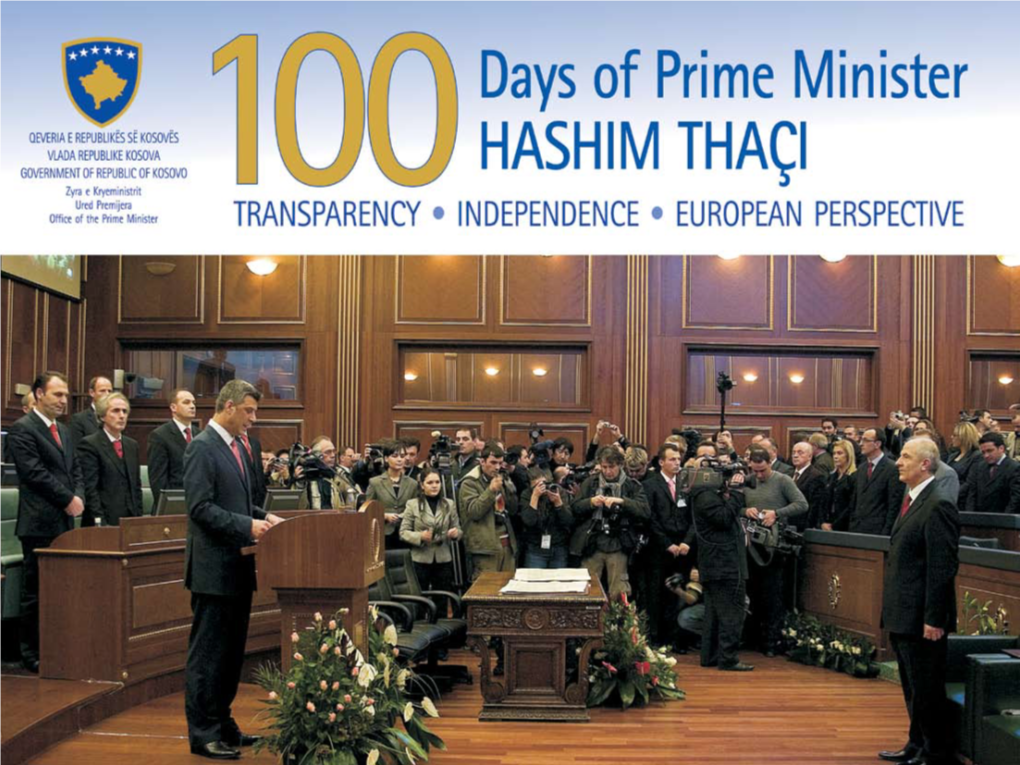 100 Days of Prime Minister Hashim Thaçi