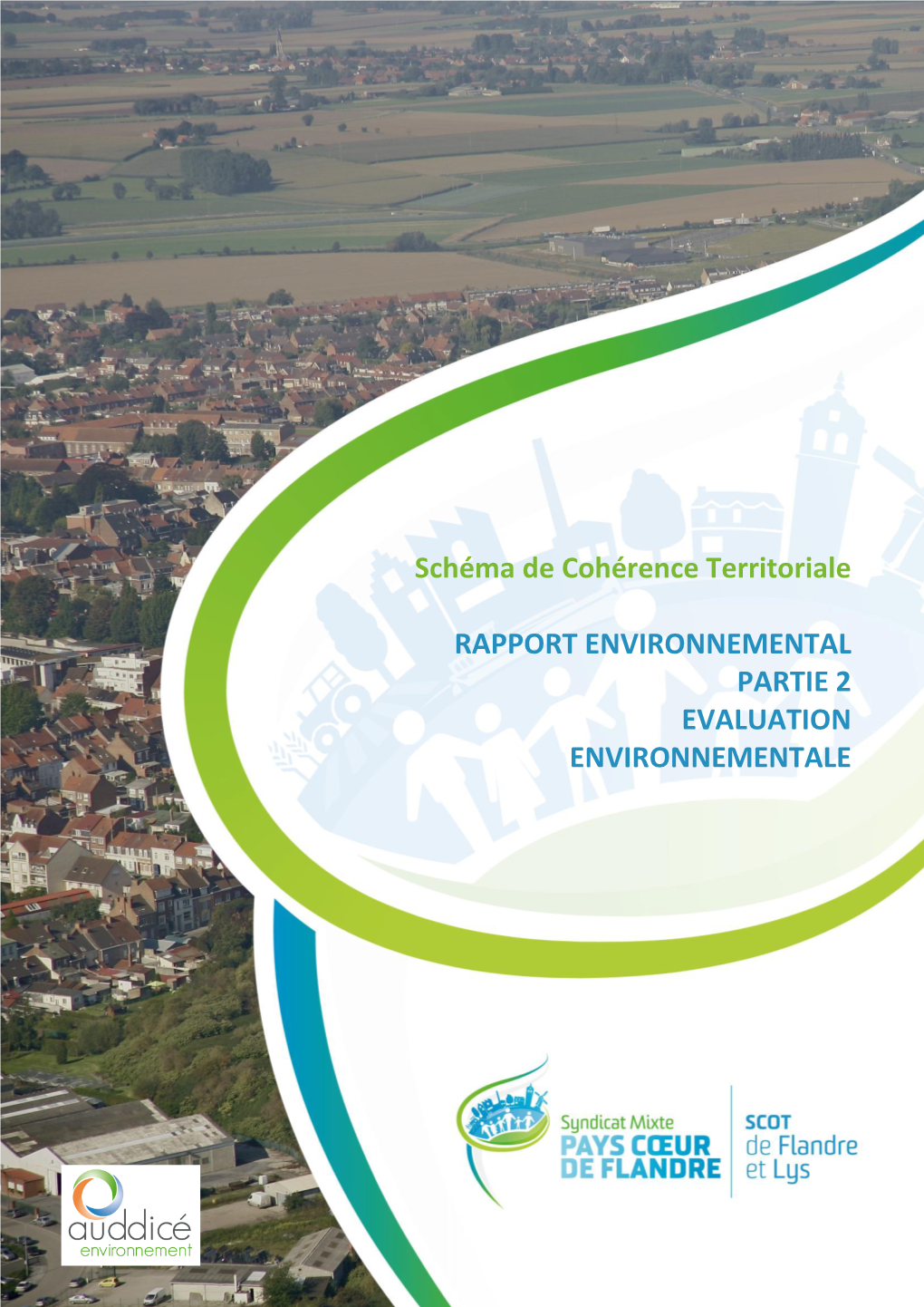 Rapport Environnemental Partie 2 Evaluation Environnementale