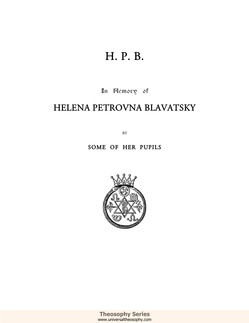 In Memory of Helena Petrovna Blavatsky