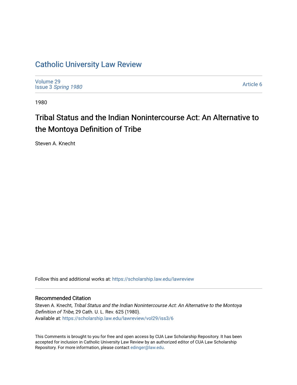 Tribal Status and the Indian Nonintercourse Act: an Alternative to the Montoya Definition of Ribet