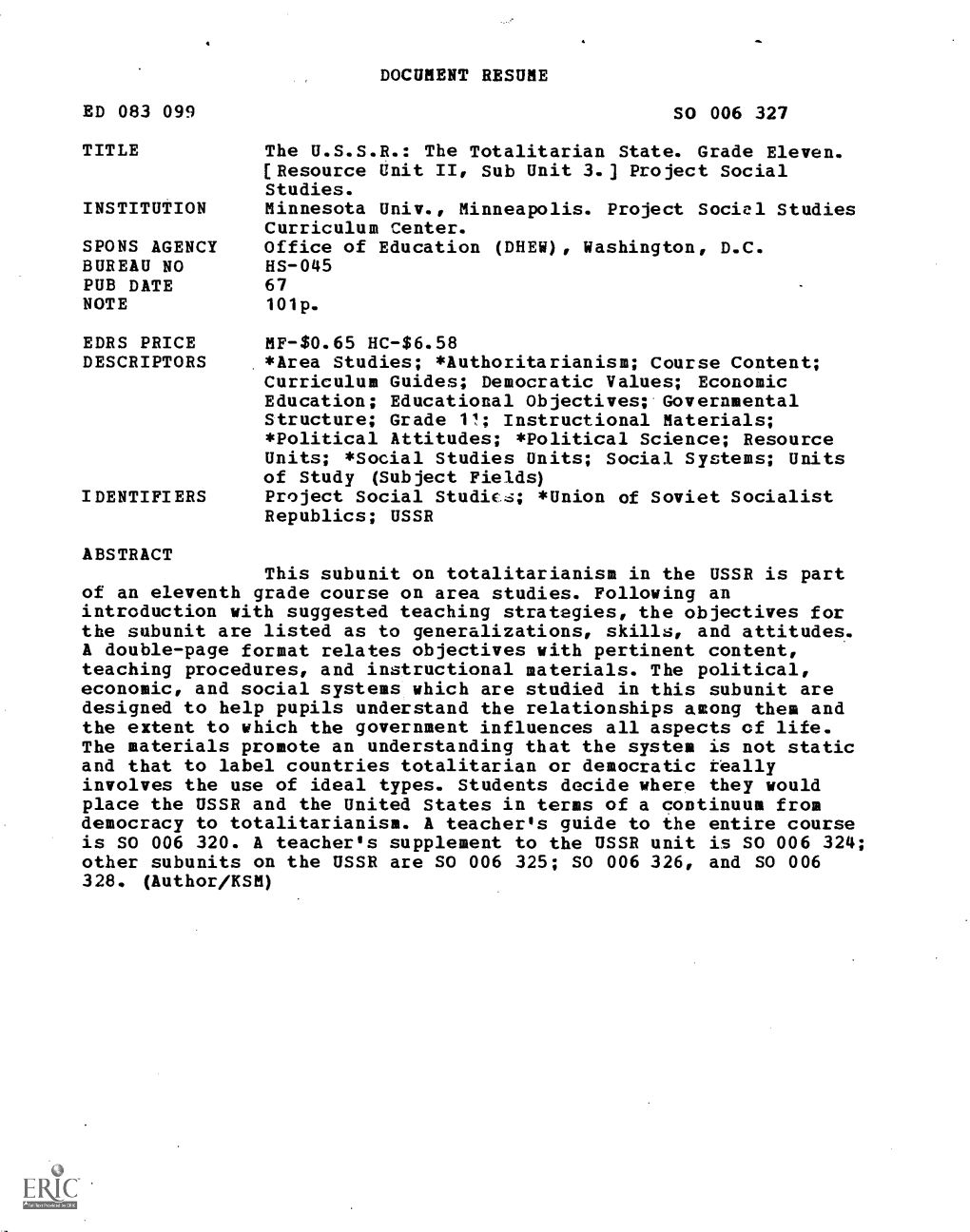 DOCUMENT RESUME ED 083 099 SO 006 327 TITLE the U.S.S.R