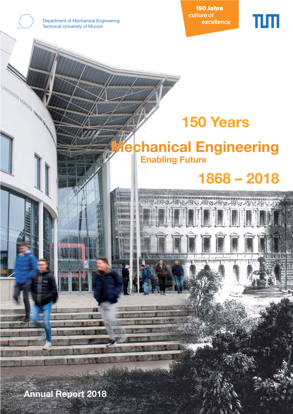 Mechanical Engineering 150 Years 1868 – 2018