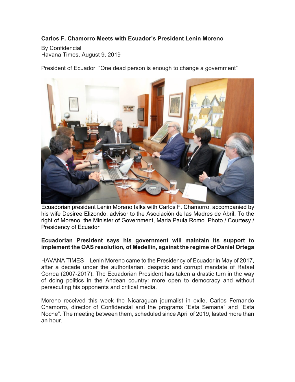 Carlos F. Chamorro Meets with Ecuador's President Lenin Moreno