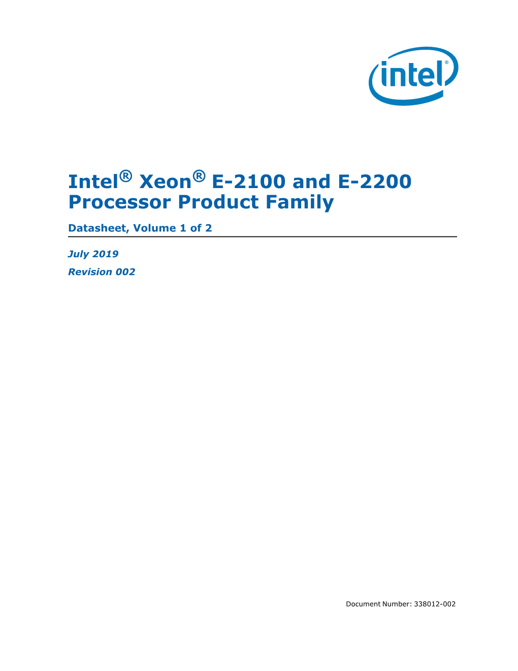 Intel® Xeon® E-2100 and E-2200 Processor Family Datasheet, Vol. 1