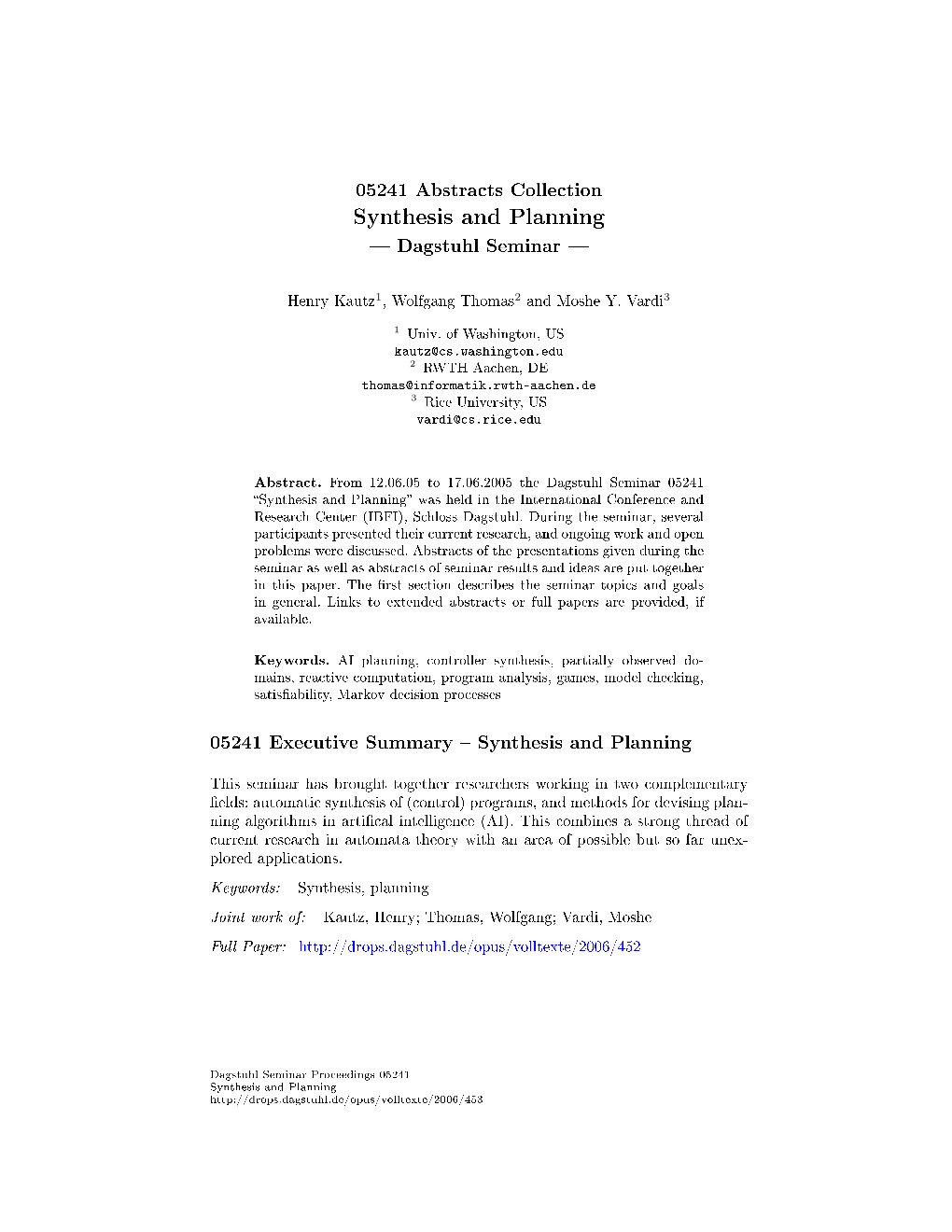 Synthesis and Planning  Dagstuhl Seminar 