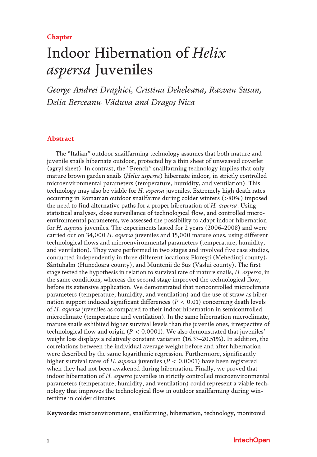 Indoor Hibernation of Helix Aspersa Juveniles George Andrei Draghici, Cristina Deheleana, Razvan Susan, Delia Berceanu-Văduva and Dragoş Nica