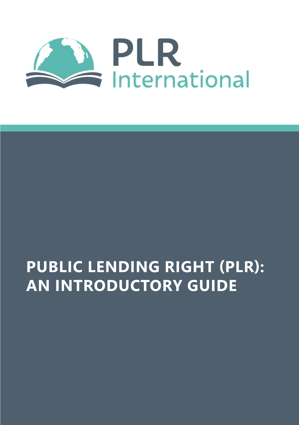 PLR Introductory Guide