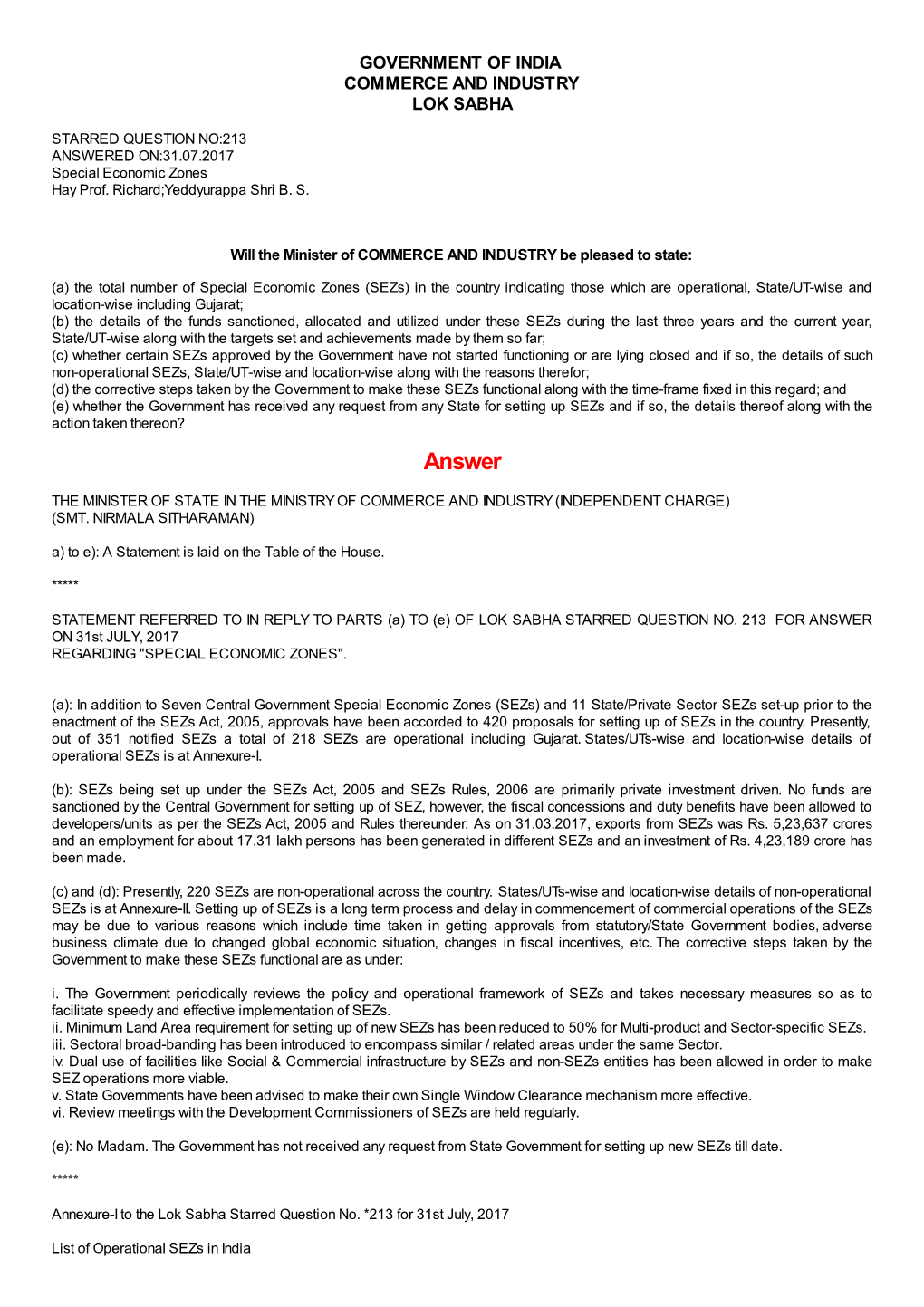 ANSWERED ON:31.07.2017 Special Economic Zones Hay Prof