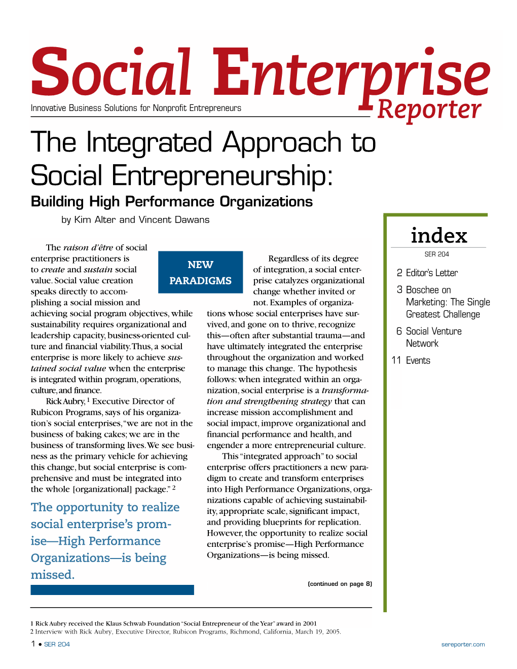 The Integrated Approach to Social Entrepreneurship: Building High Performance Organizations by Kim Alter and Vincent Dawans