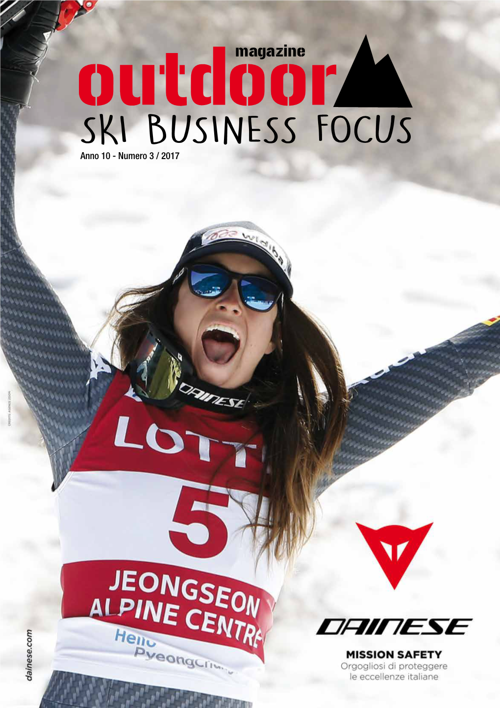 SKI BUSINESS FOCUS Anno 10 - Numero 3 / 2017 SKI NEWS