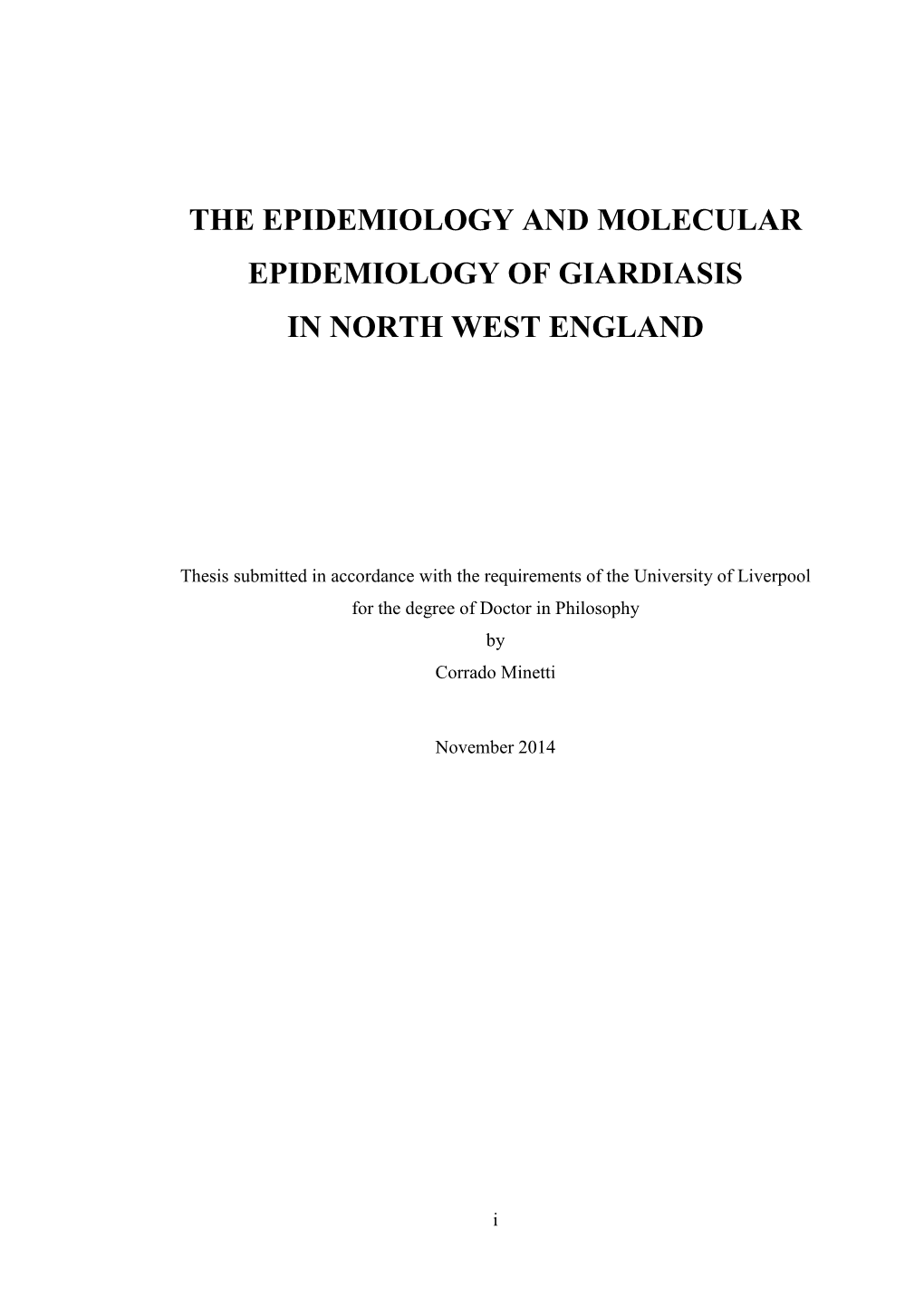 The Epidemiology and Molecular Epidemiology of Giardiasis in North West England