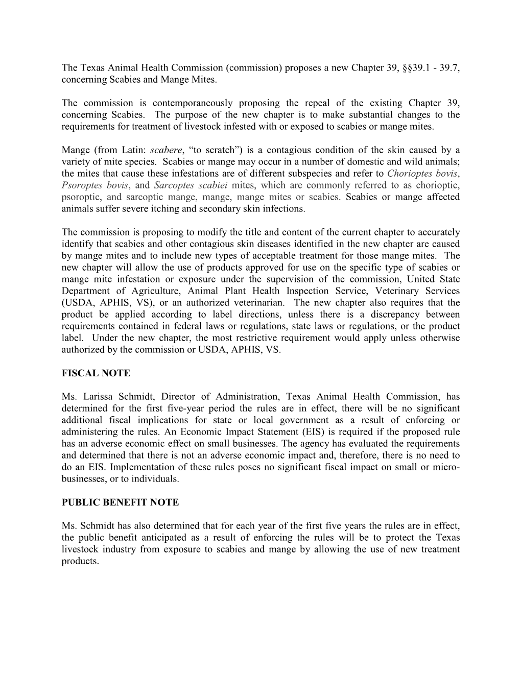 39.7, Concerning Scabies and Mange Mites