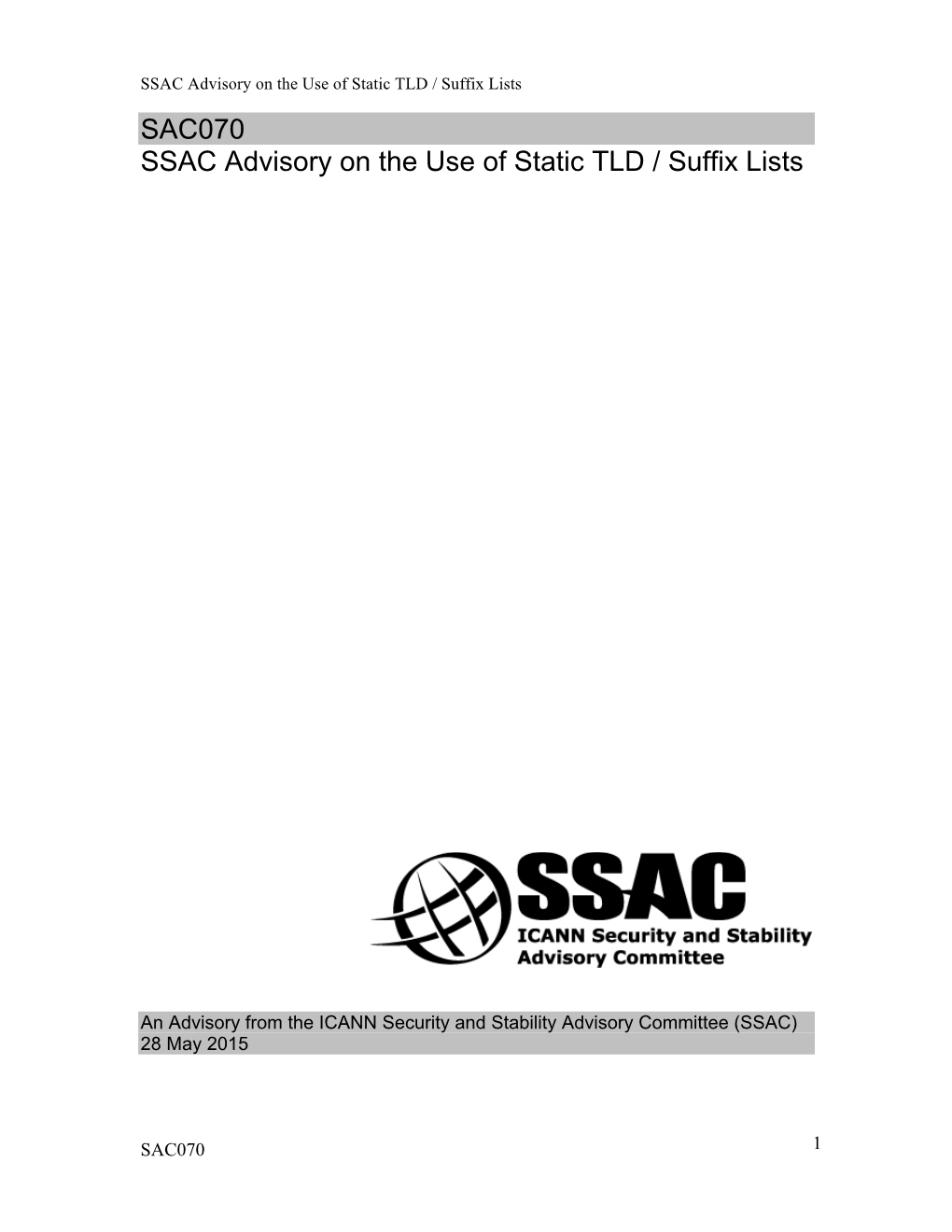 SAC070 SSAC Advisory on the Use of Static TLD / Suffix Lists