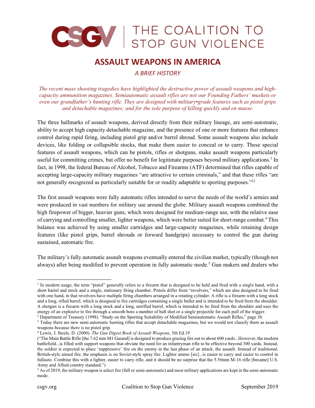 Assault Weapons in America a Brief History