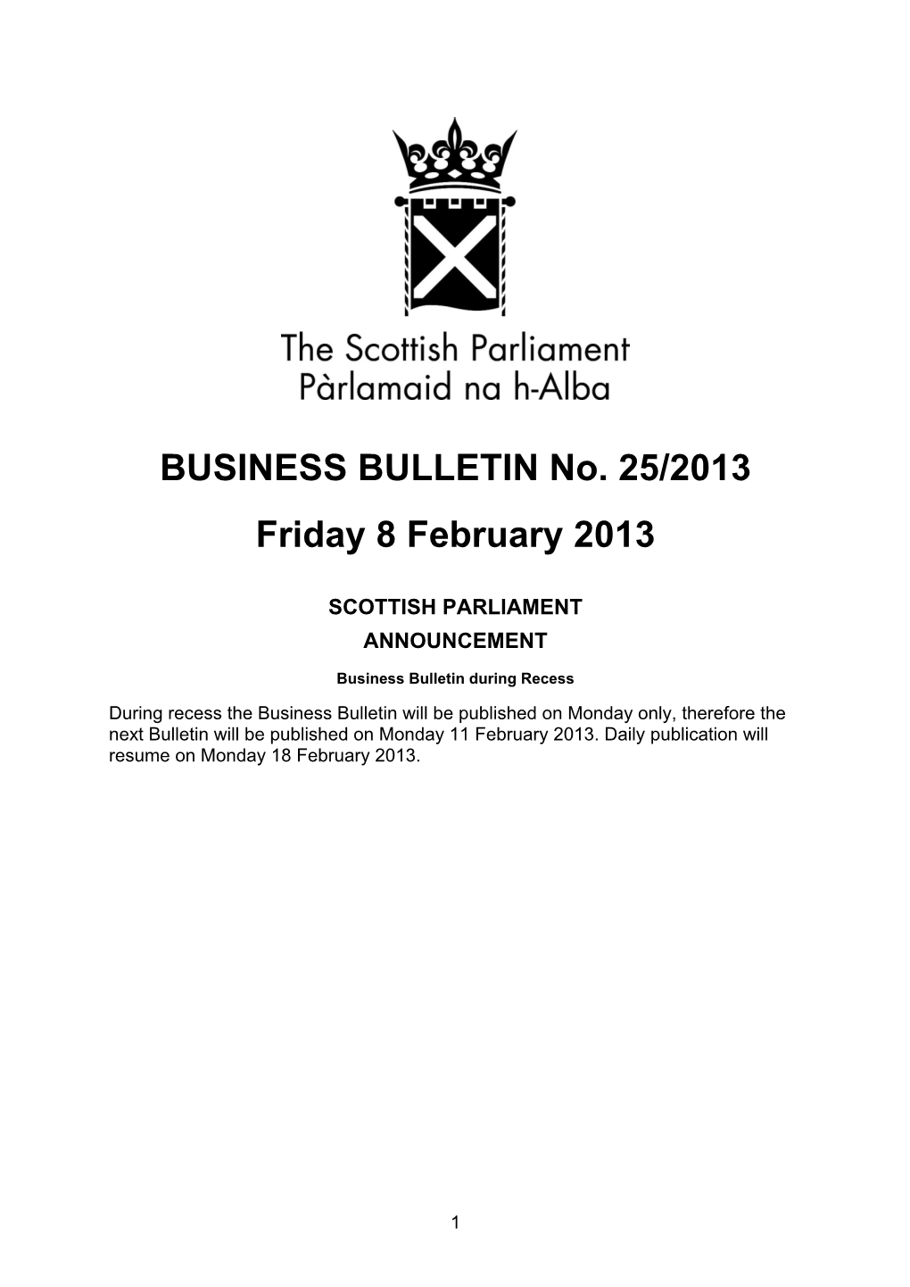 BUSINESS BULLETIN No. 25/2013 Friday 8 February 2013