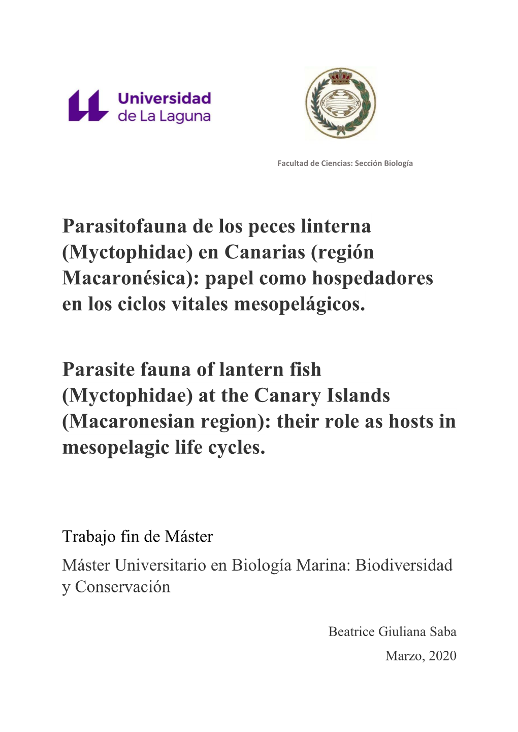 Parasitofauna De Los Peces Linterna (Myctophidae) En Canarias (Región Macaronésica): Papel Como Hospedadores En Los Ciclos Vitales Mesopelágicos