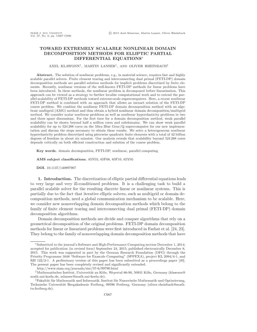 Toward Extremely Scalable Nonlinear Domain Decomposition Methods for Elliptic Partial Differential Equations∗