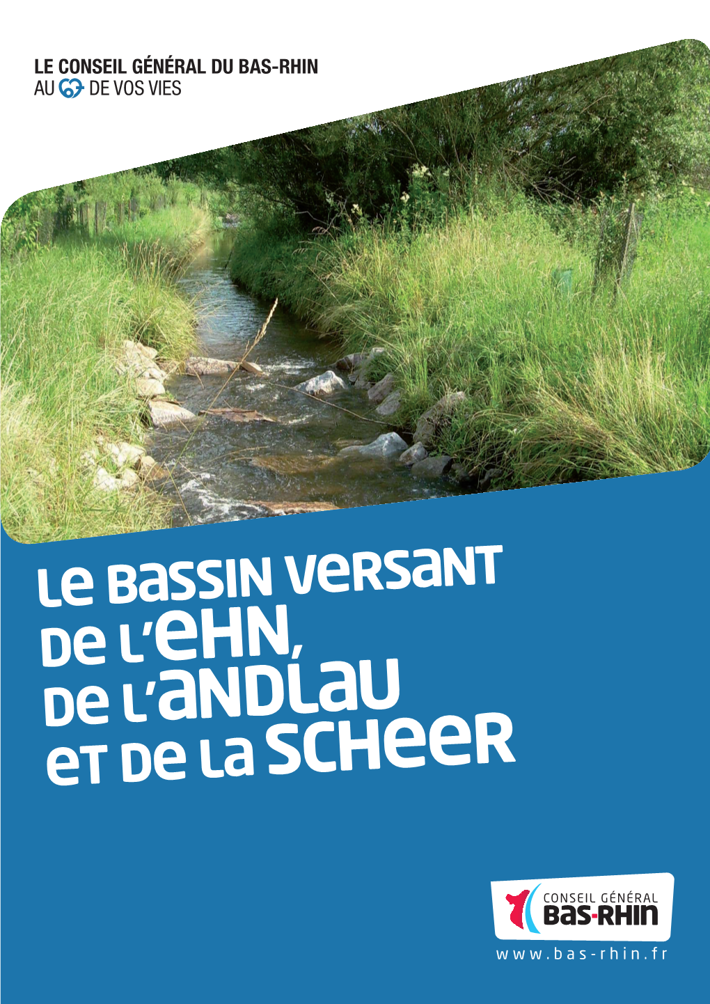 Le Bassin Versant De L'ehn, De L'andlau Et De La Scheer