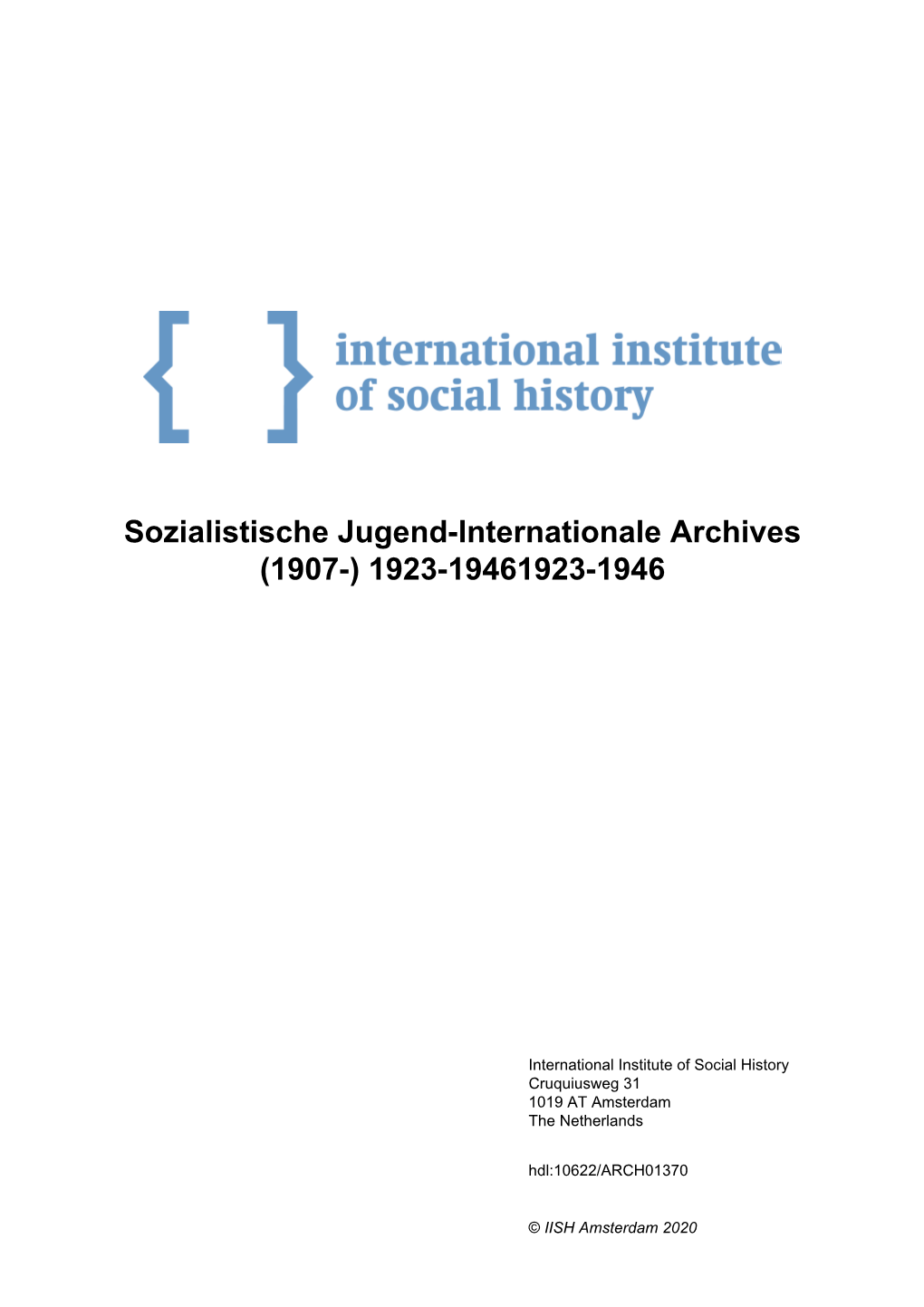 Sozialistische Jugend-Internationale Archives (1907-) 1923-19461923-1946