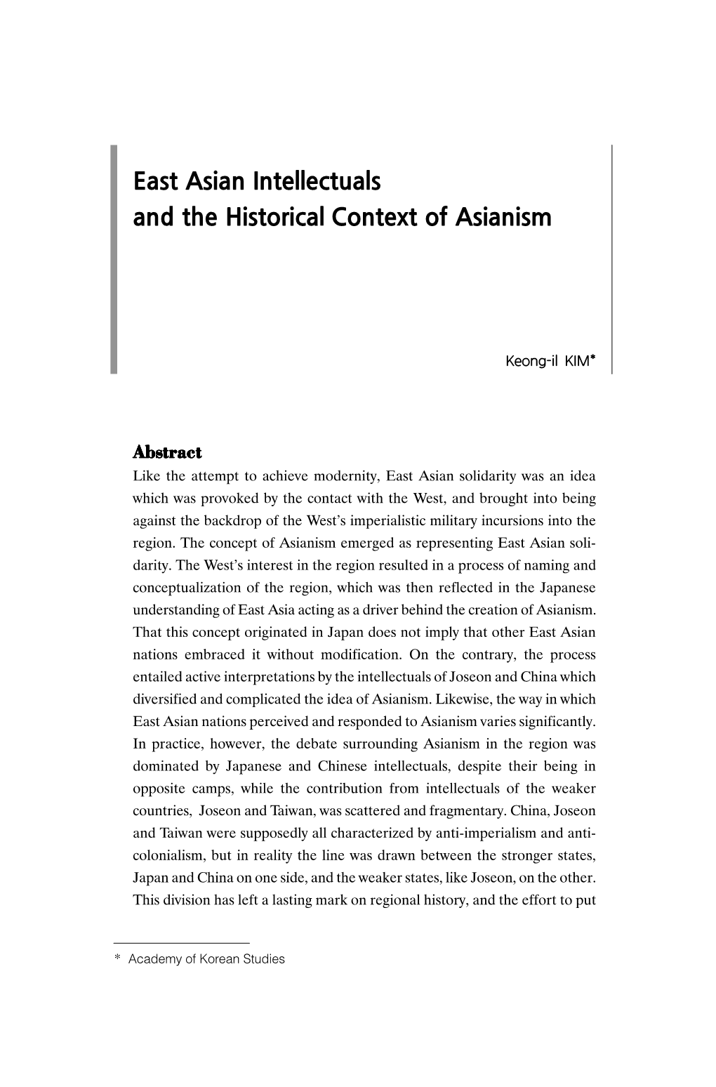 Keong-Il KIM : East Asian Intellectuals and the Historical Context of Asianism