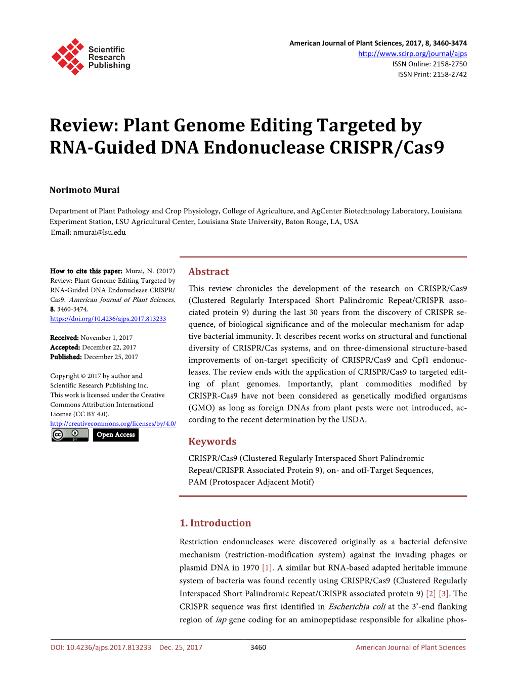 Plant Genome Editing Targeted by RNA-Guided DNA Endonuclease CRISPR/Cas9