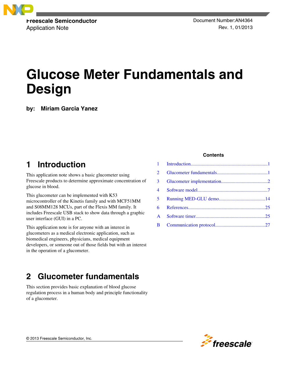 Glucose Meter Fundamentals and Design By: Miriam Garcia Yanez