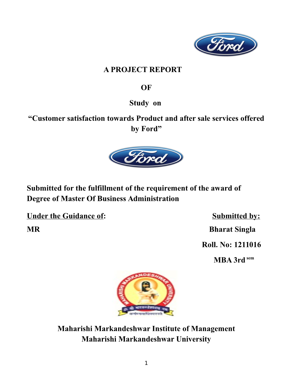 A PROJECT REPORT of Study on “Customer Satisfaction Towards