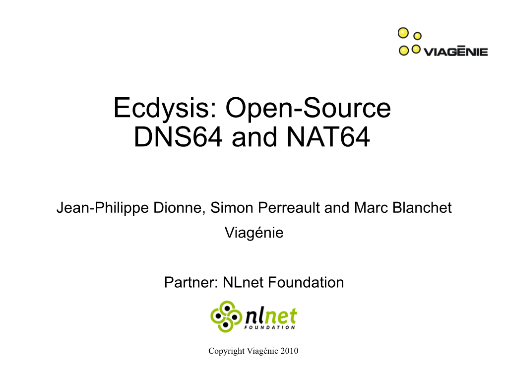 Ecdysis: Open-Source DNS64 and NAT64