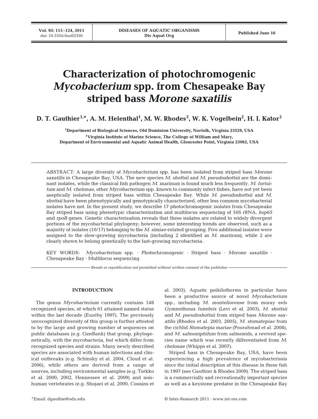 Characterization of Photochromogenic Mycobacterium Spp. from Chesapeake Bay Striped Bass Morone Saxatilis