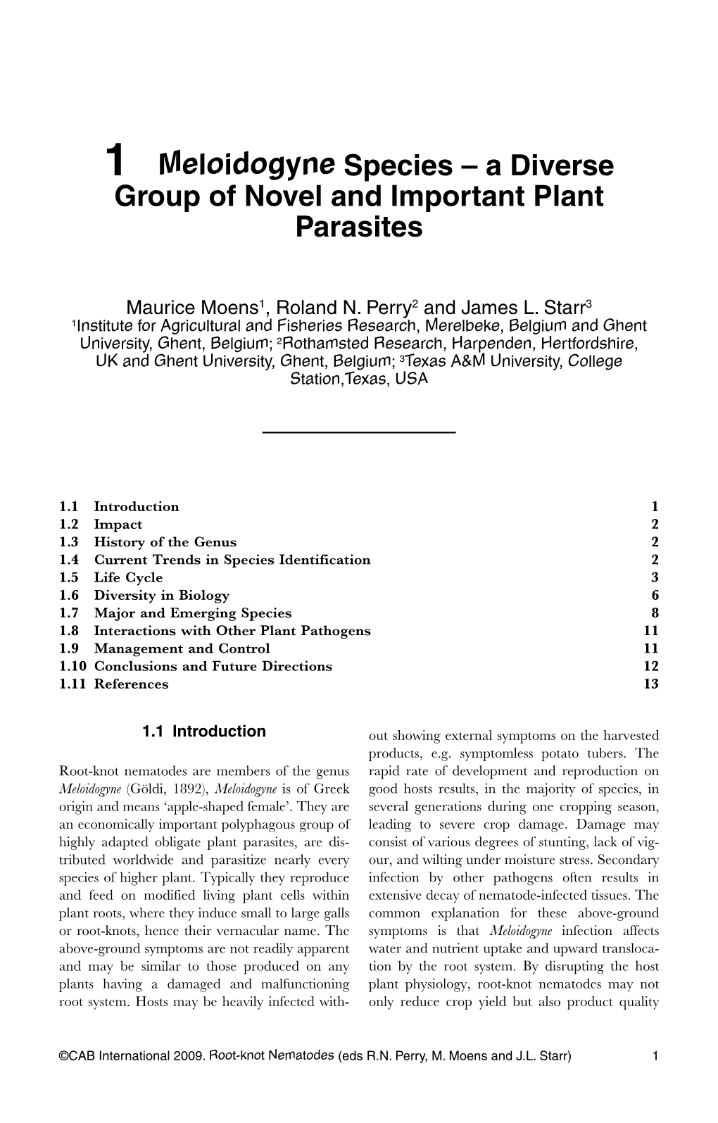 1 Meloidogyne Species – a Diverse Group of Novel and Important Plant Parasites