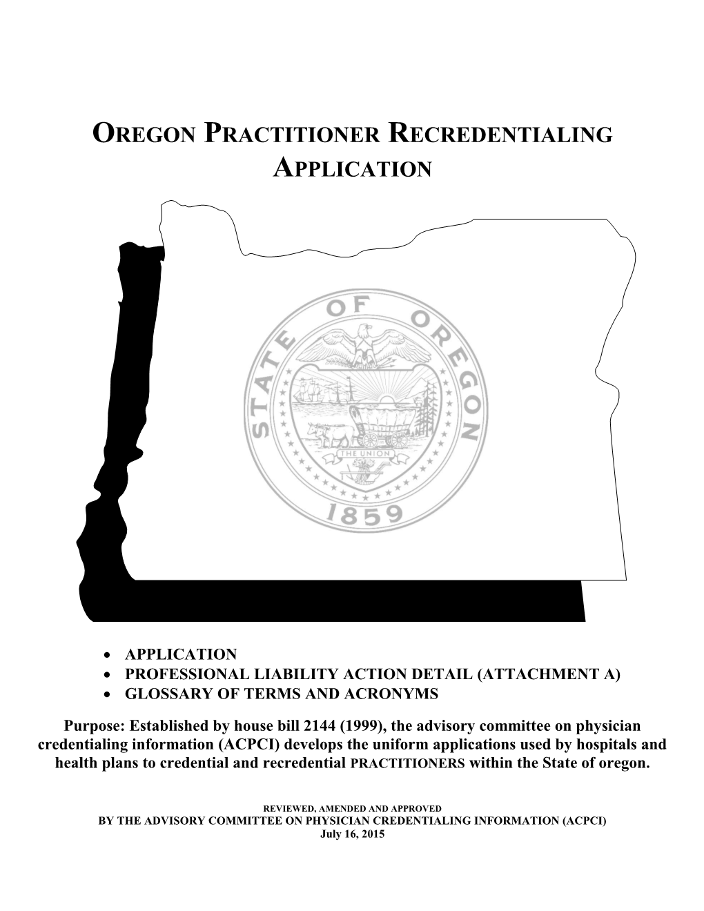 Oregon Practitioner Recredentialing Application