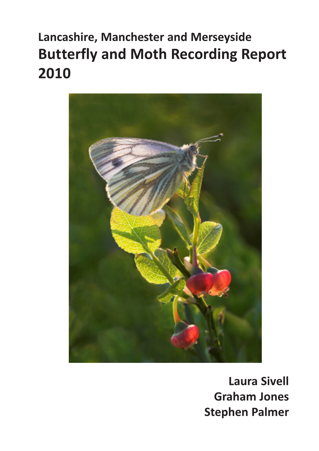 Butterfly and Moth Recording Report 2010