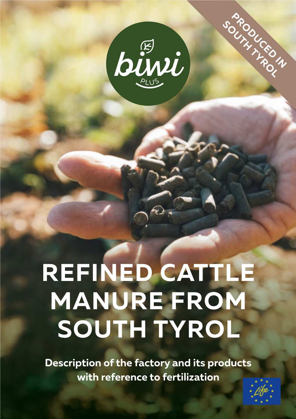 Refined Cattle Manure from South Tyrol