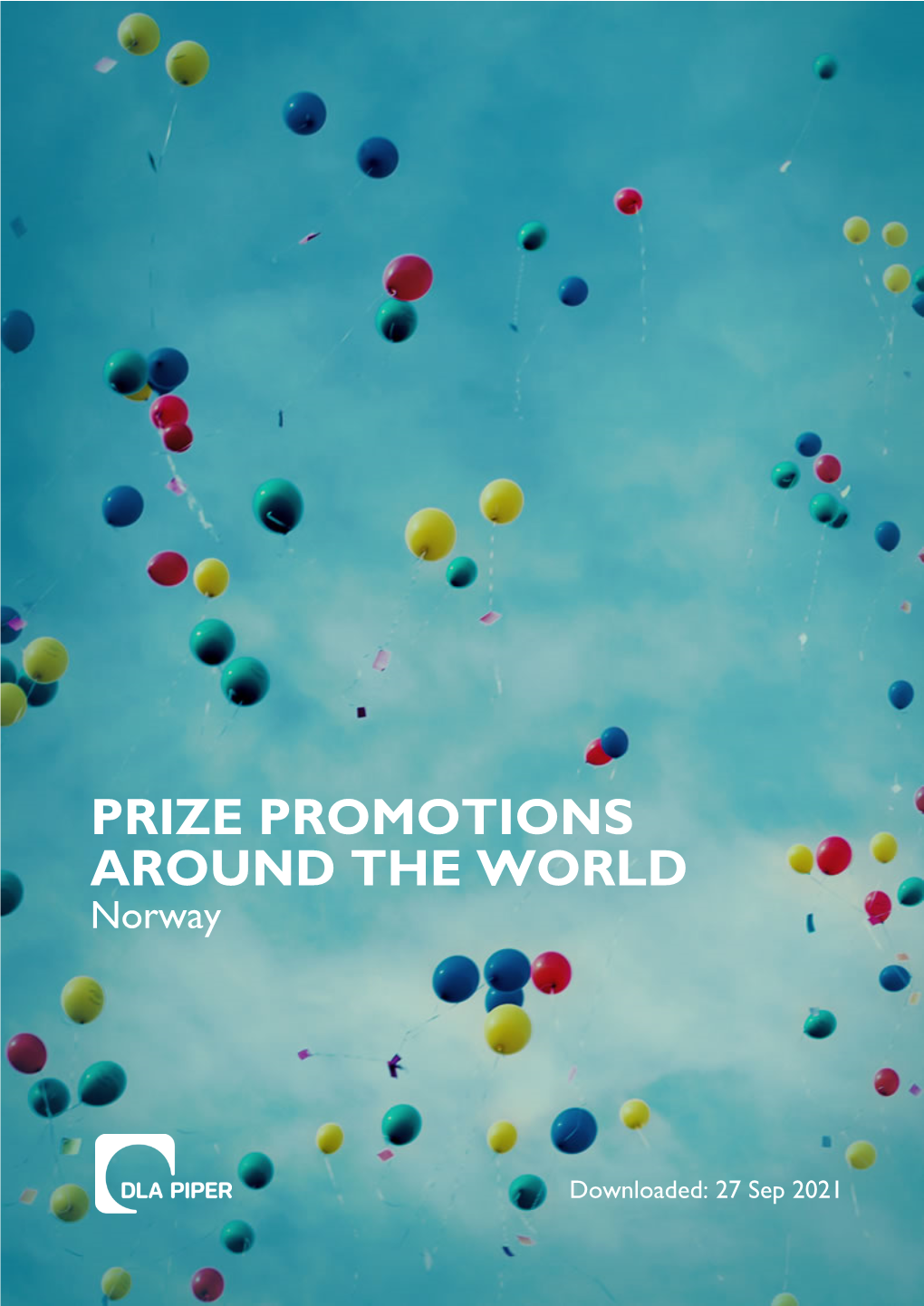 PRIZE PROMOTIONS AROUND the WORLD Norway