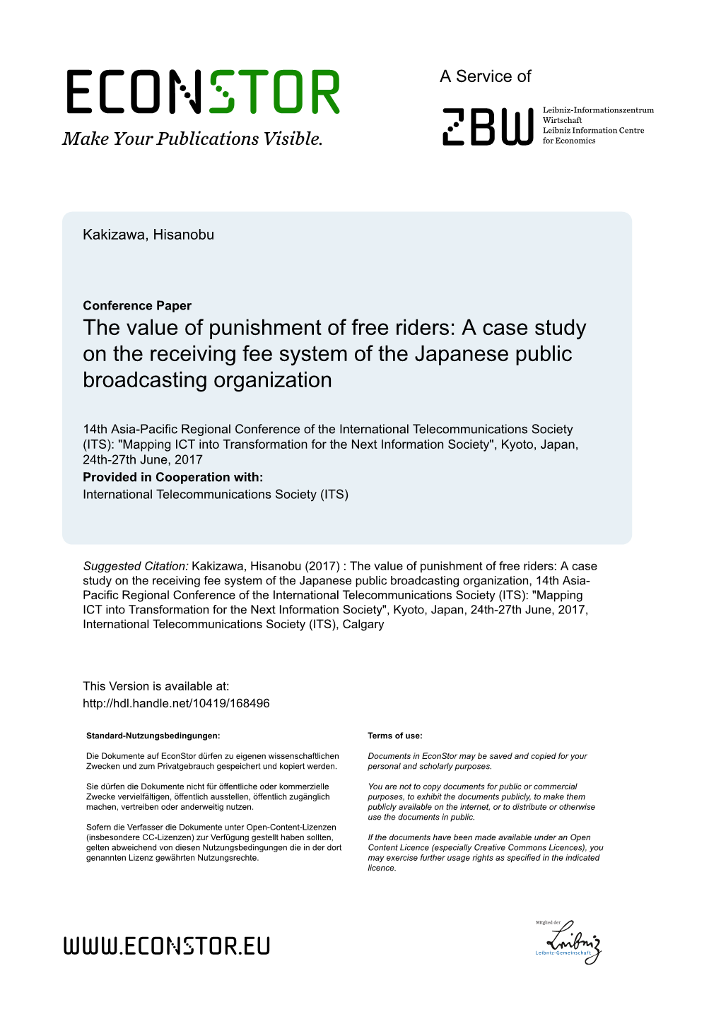 The Value of Punishment of Free Riders: a Case Study on the Receiving Fee System of the Japanese Public Broadcasting Organization