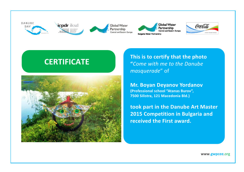 CERTIFICATE “Come with Me to the Danube Masquerade” Of
