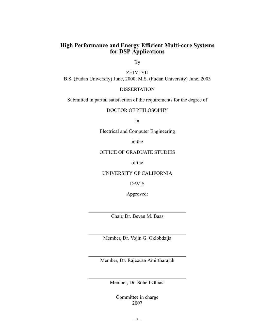 High Performance and Energy Efficient Multi-Core Systems for DSP