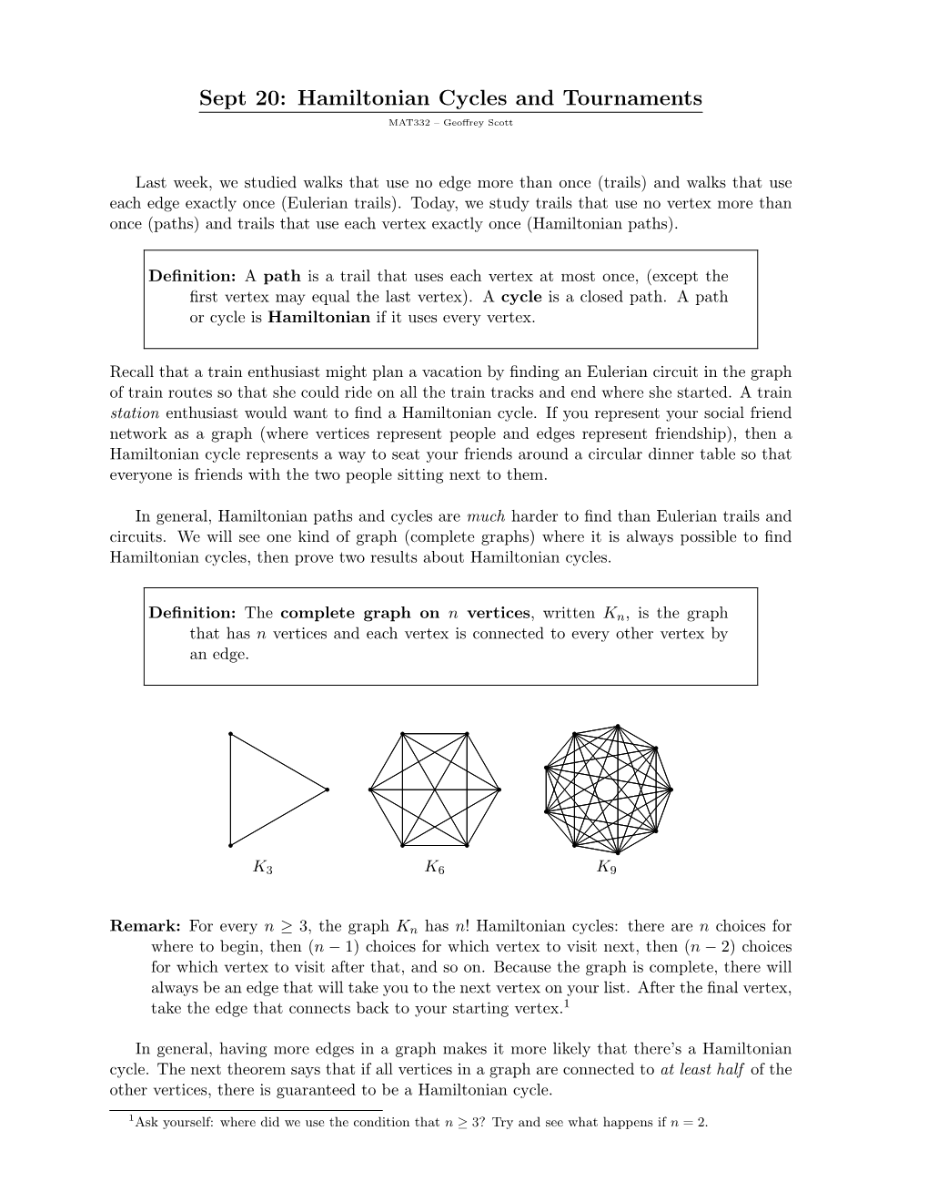 Sept 20: Hamiltonian Cycles and Tournaments MAT332 – Geoﬀrey Scott