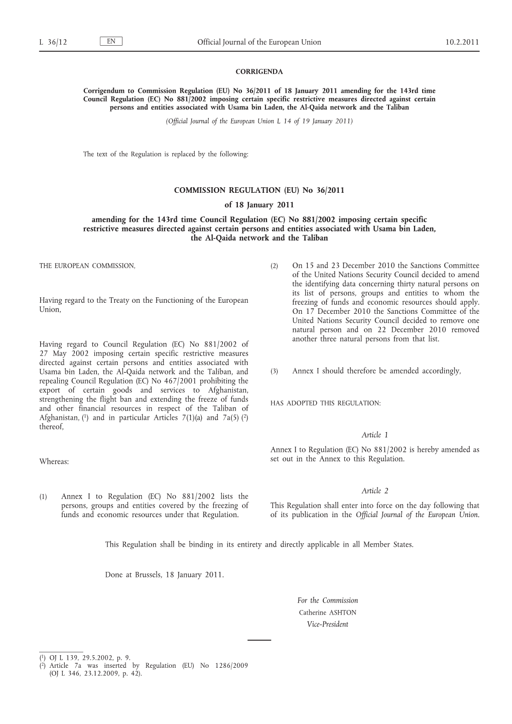 Corrigendum to Commission Regulation (EU) No 36/2011 of 18 January 2011 Amending for the 143Rd Time Council Regulation (EC) No 8