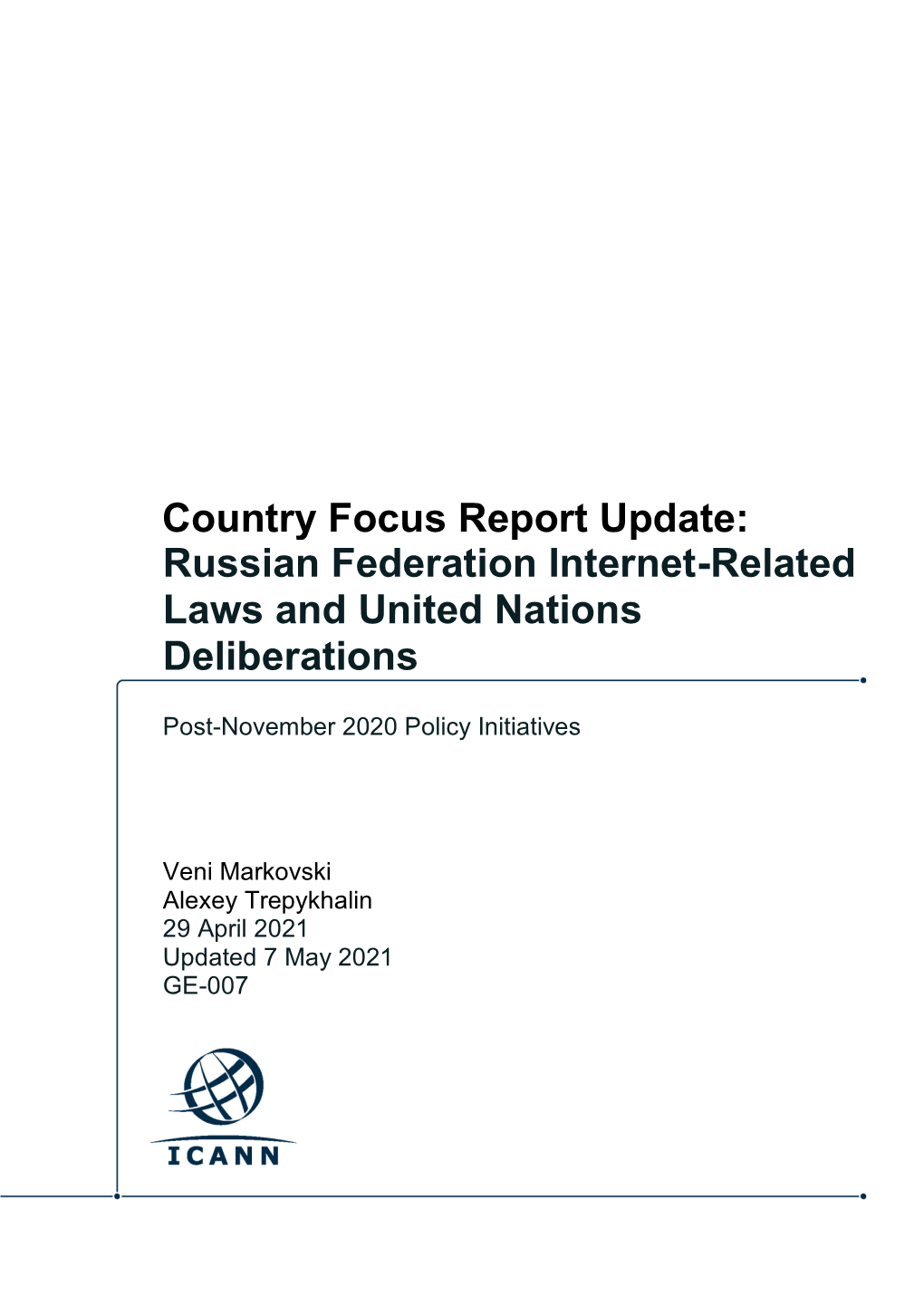 Russian Federation Internet-Related Laws and United Nations Deliberations