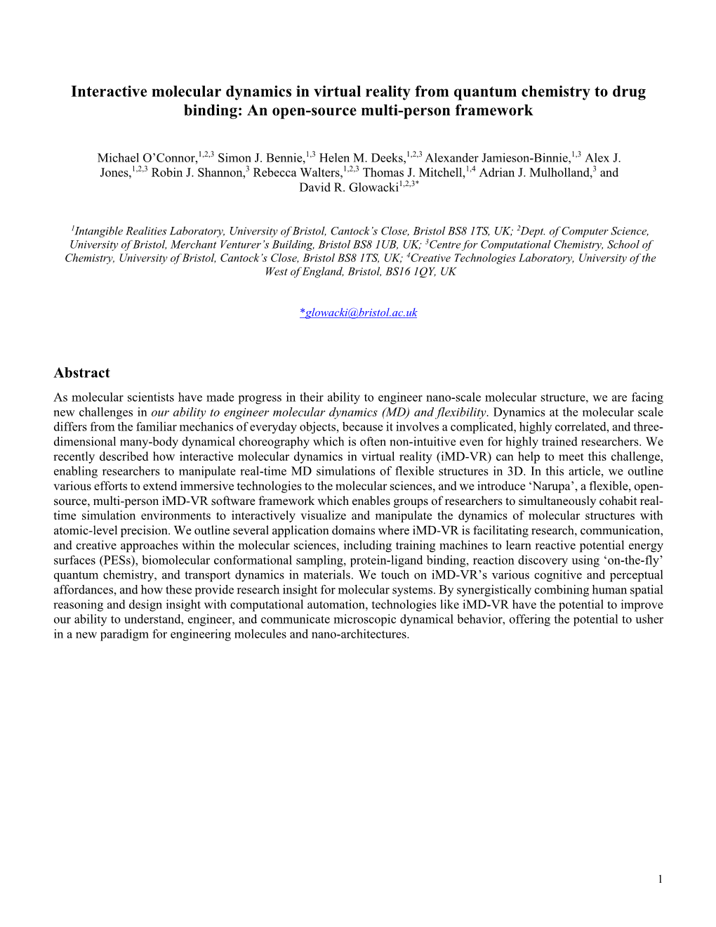 Interactive Molecular Dynamics in Virtual Reality from Quantum Chemistry to Drug Binding: an Open-Source Multi-Person Framework