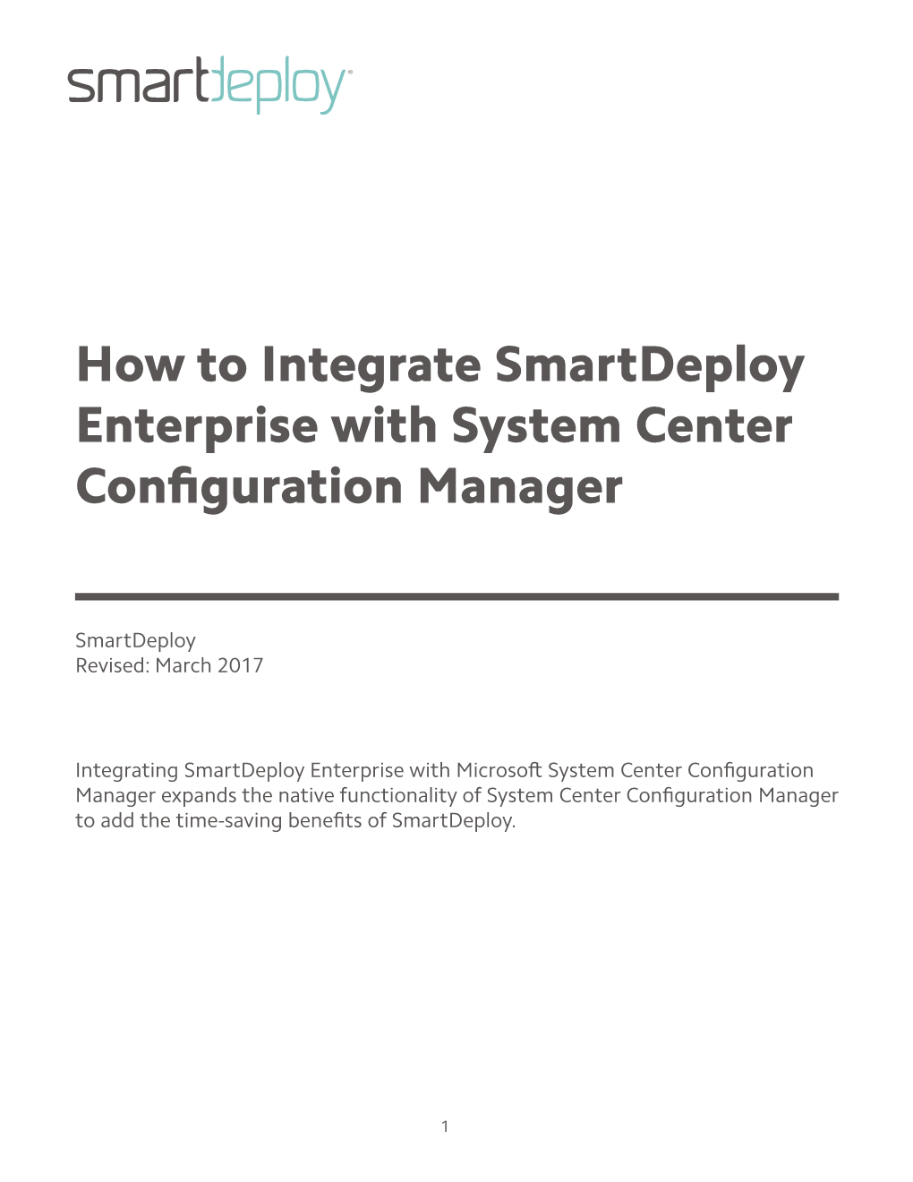 How to Integrate Smartdeploy Enterprise with System Center Configuration Manager