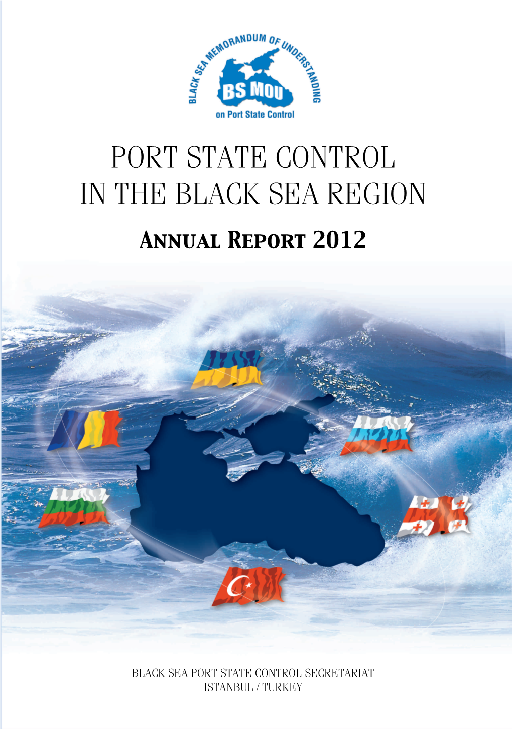 Port State Control in the Black Sea Region