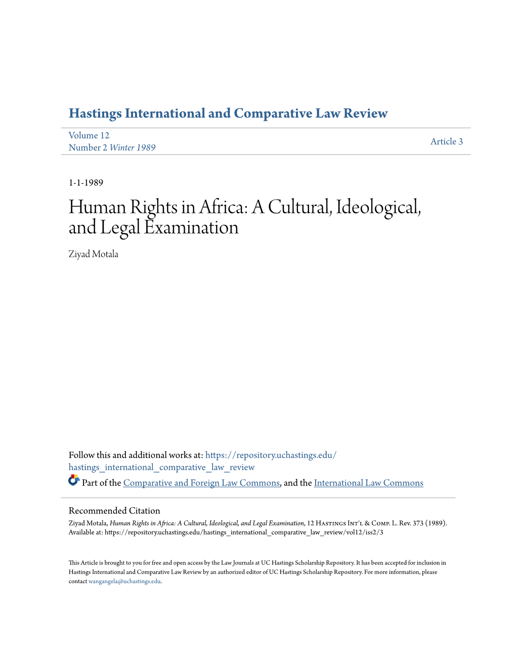 Human Rights in Africa: a Cultural, Ideological, and Legal Examination Ziyad Motala