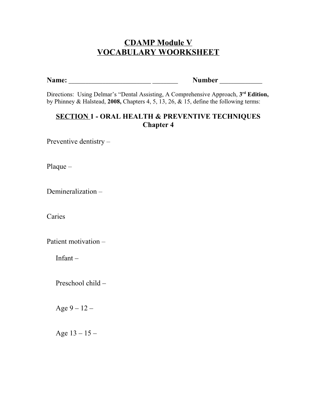 Section 1 - Oral Health & Preventive Techniques