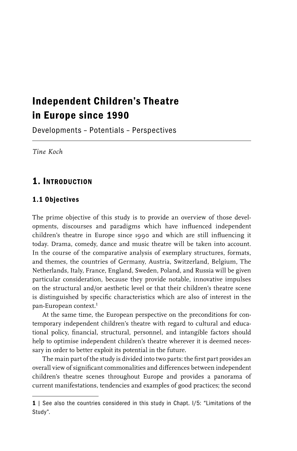 Independent Children's Theatre in Europe Since 1990