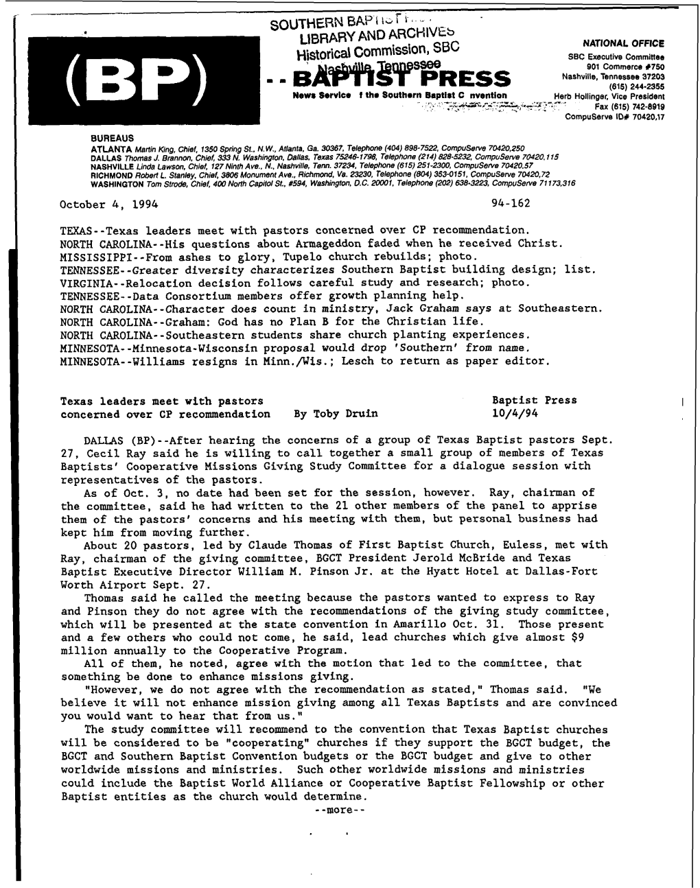 October 4, 1994 94-162 TEXAS--Texas Leaders Meet with Pastors Concerned Over CP Recommendation. NORTH CAROLINA