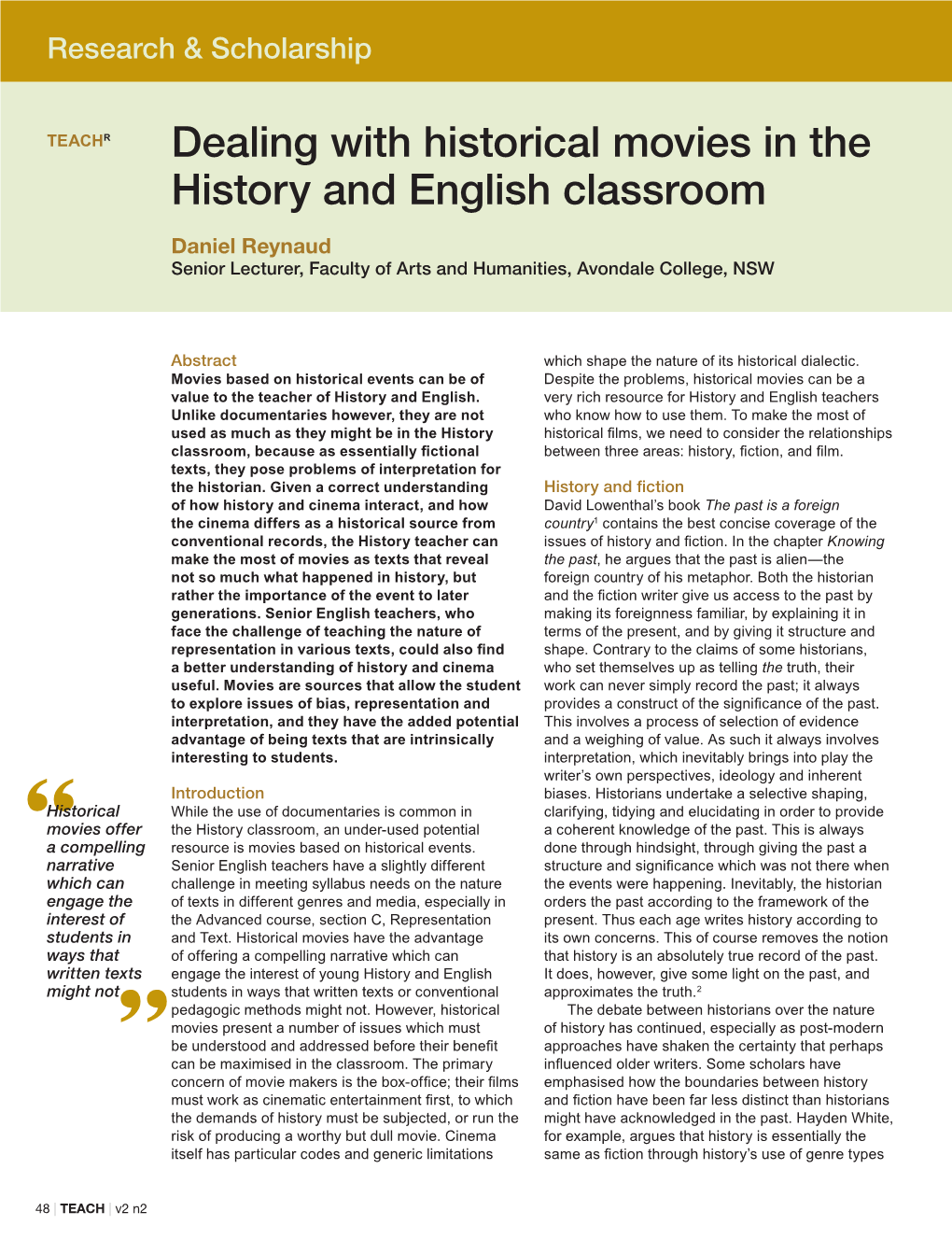 Dealing with Historical Movies in the History and English Classroom