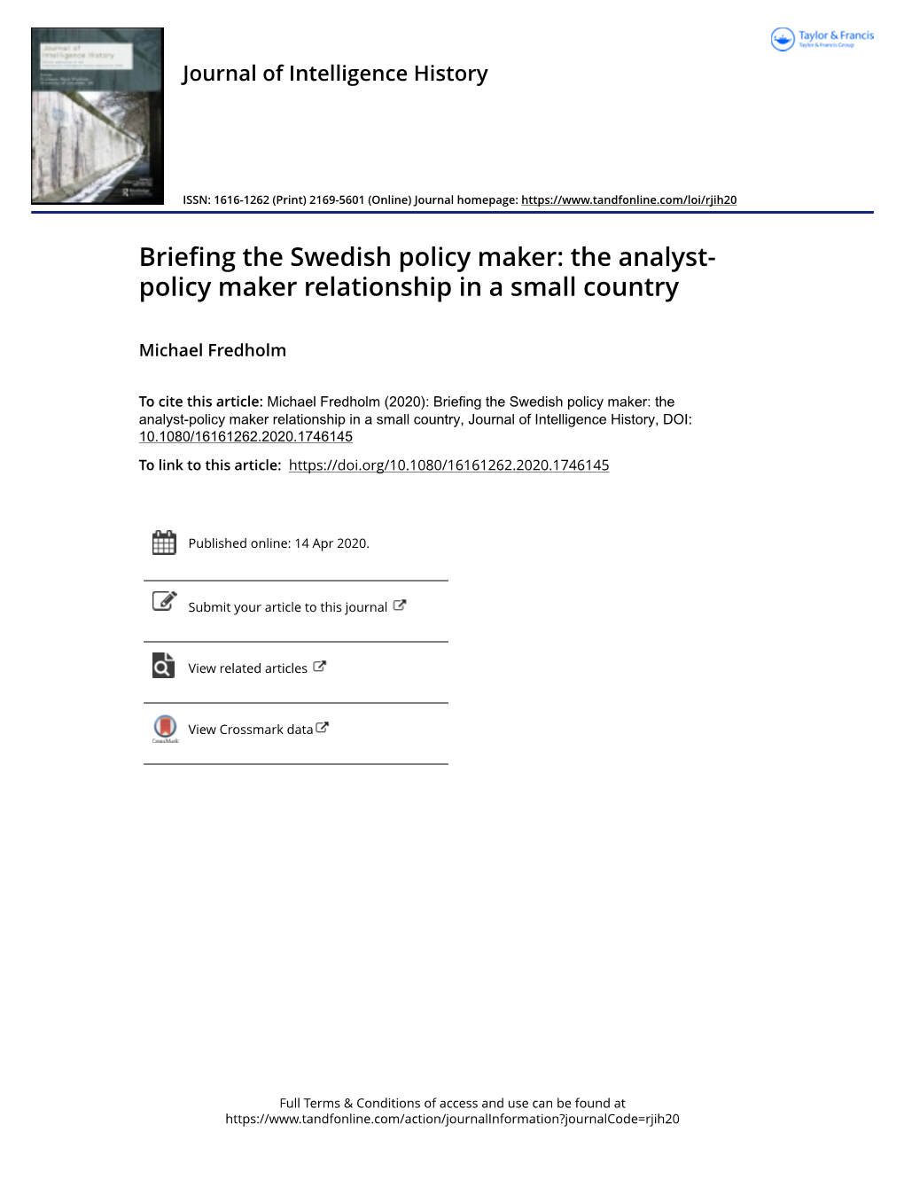 Briefing the Swedish Policy Maker: the Analyst- Policy Maker Relationship in a Small Country